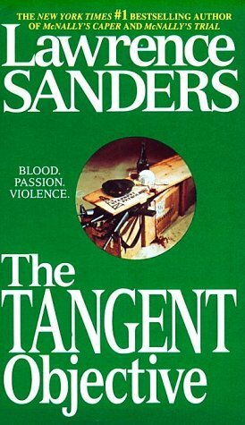 The Tangent Objective by Lawrence Sanders