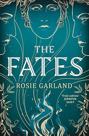 The Fates by Rosie Garland