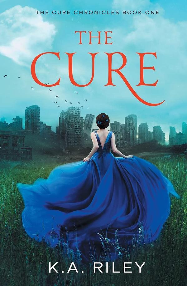 The Cure by K.A. Riley | The StoryGraph