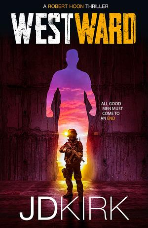 Westward by JD Kirk