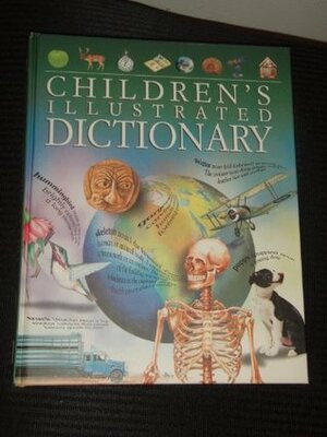 Children's Illustrated Dictionary by Ting Morris John Grisewood, Neil Morris