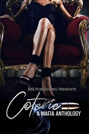 Coterie by Alexis Taylor, Darcy Ray, Tiegan Clyne, Beth Hendrix, A.C. Wilds, Nikki Bopp