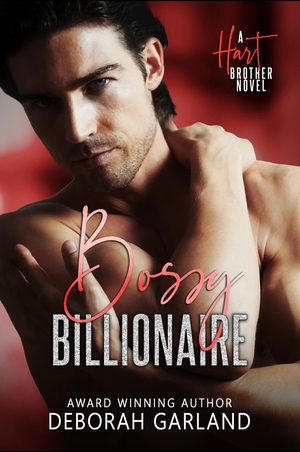 Bossy Billionaire by Deborah Garland