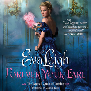 Forever Your Earl by Eva Leigh