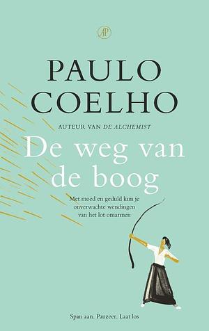 De weg van de boog by Paulo Coelho
