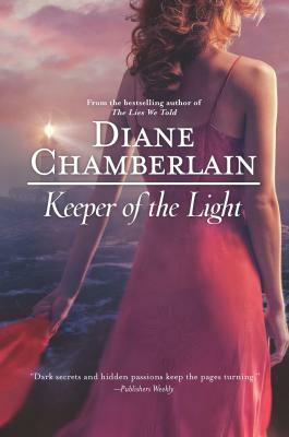Keeper of the Light by Diane Chamberlain