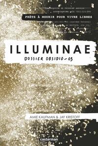 Dossier Obsidio by Jay Kristoff, Amie Kaufman