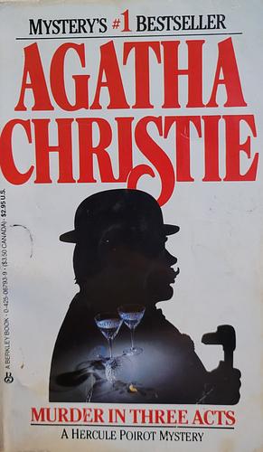 Murder in Three Acts by Agatha Christie