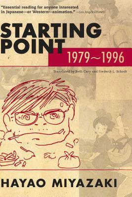 Starting Point: 1979-1996 by Hayao Miyazaki