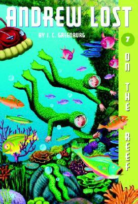 On the Reef by J.C. Greenburg