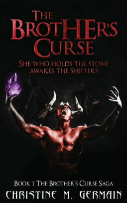 The Brother's Curse by Christine M. Germain