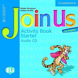 Join Us for English Activity Book Starter by Herbert Puchta, Gunter Gerngross