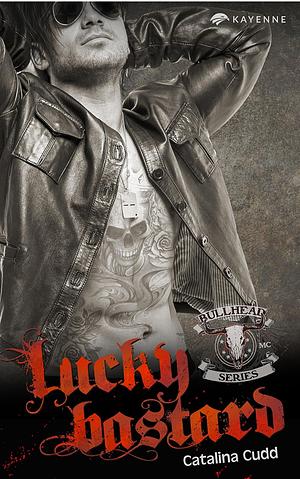 Lucky Bastard by Catalina Cudd