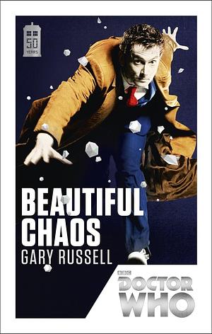 Beautiful Chaos by Gary Russell