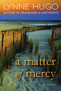 A Matter of Mercy by Lynne Hugo