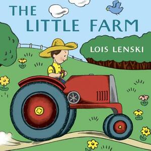 The Little Farm by Lois Lenski