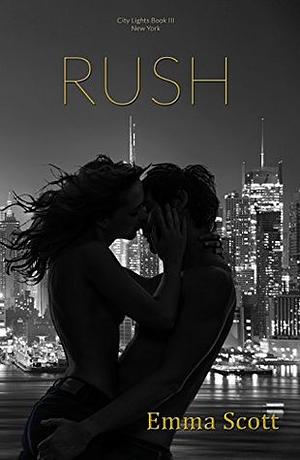 Rush by Emma Scott