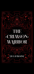 The Crimson Warrior by Ella d'Avoine
