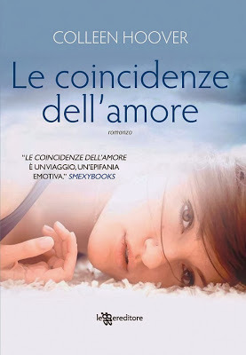 Le coincidenze dell'amore by Colleen Hoover