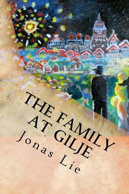 The Family at Gilje by Jonas Lie