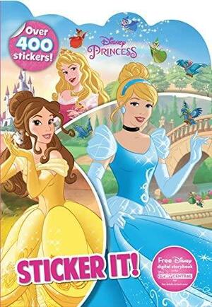 Disney Princess Sticker It! by Parragon Books Ltd