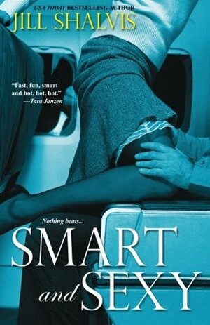 Smart and Sexy by Jill Shalvis