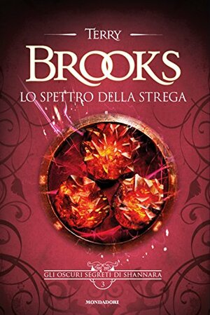Lo spettro della strega by Terry Brooks, Gaetano Luigi Staffilano