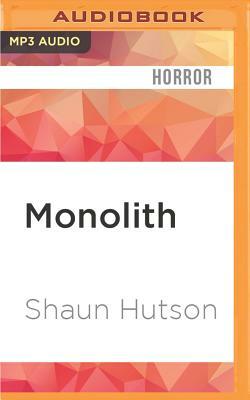 Monolith by Shaun Hutson