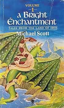 A Bright Enchantment by Michael Scott