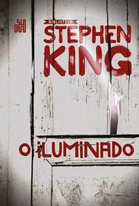 O iluminado by Stephen King