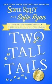 Two Tall Tails by Sofie Kelly, Sofie Ryan