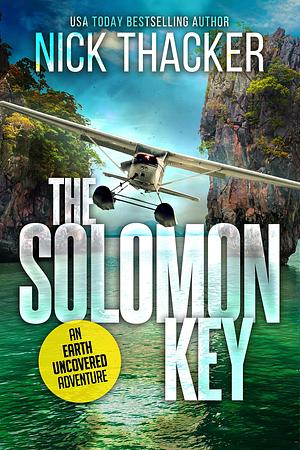 The Solomon Key by Nick Thacker, Nick Thacker