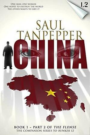 THE FLENSE: China by Saul W. Tanpepper