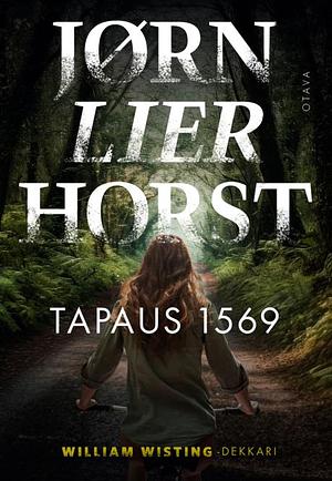 Tapaus 1569 by Jørn Lier Horst