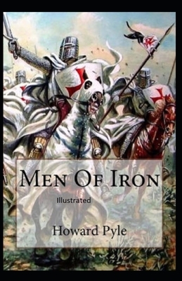 Men of Iron Illustrated by Howard Pyle