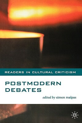 Postmodern Debates by Simon Malpas