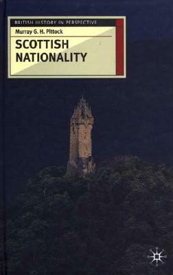 Scottish Nationality by Murray Pittock