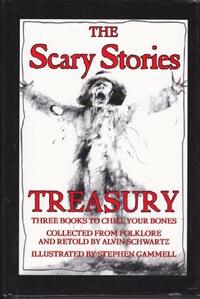 The Scary Stories Treasury by Alvin Schwartz