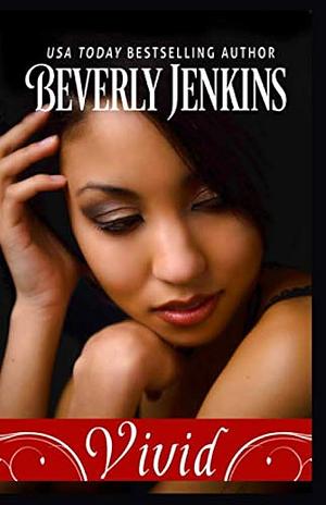 Vivid by Beverly Jenkins