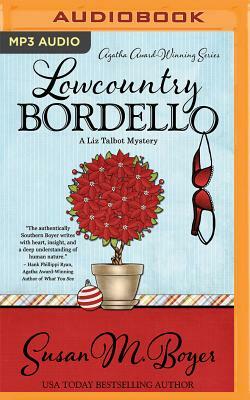 Lowcountry Bordello by Susan M. Boyer
