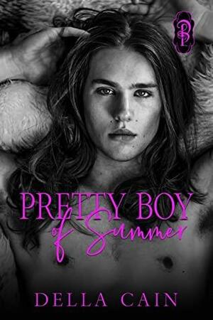 Pretty Boy of Summer by Della Cain