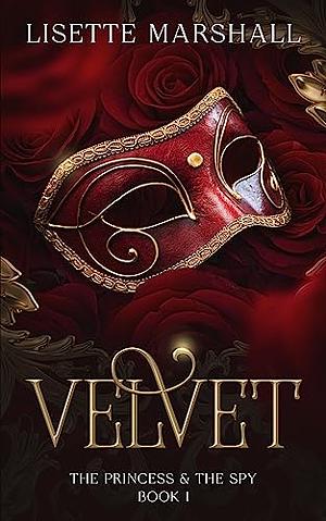 Velvet by Lisette Marshall