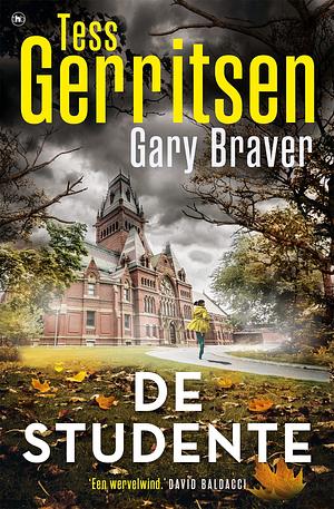 De studente by Tess Gerritsen, Gary Braver