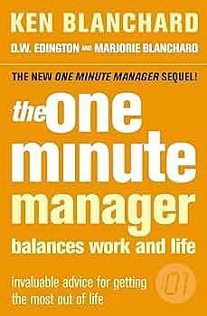 The One Minute Manager & Balances Work And Life Paperback Dec 01, 2009 KEN BLANCHARD by Kenneth H. Blanchard, Kenneth H. Blanchard