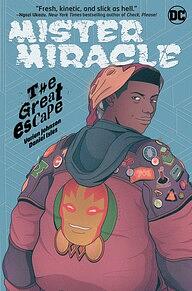 Mister Miracle: The Great Escape by Varian Johnson