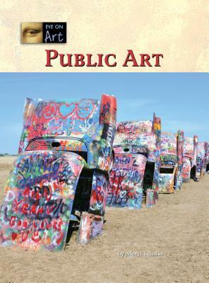 Public Art by Meryl Loonin