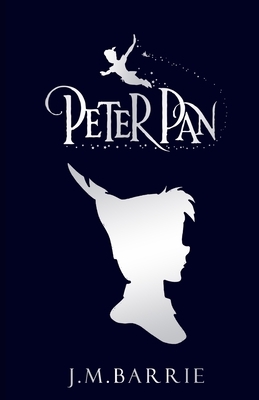 Peter Pan: The Platinum Edition by J.M. Barrie