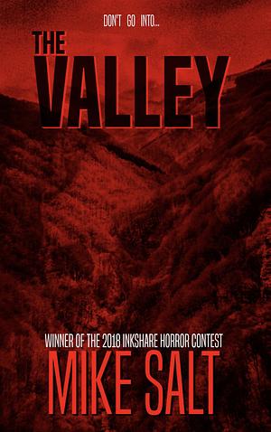 The Valley by Mike Salt