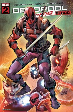 Deadpool: Badder Blood #2 by Chad Bowers, Rob Liefeld