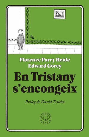 En Tristany s'encongeix by Florence Parry Heide